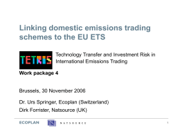 Compatibility of the Swiss Emissions Trading Scheme with