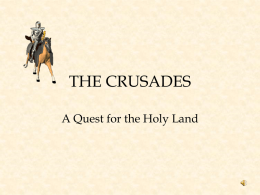 THE CRUSADES - Canyon ISD / Overview