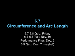 6.7 Circumference and Arc Length