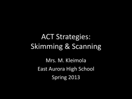 ACT Strategies: Skimming & Scanning