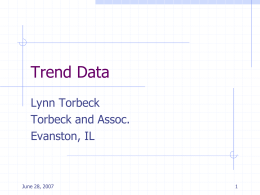 Trend Data,” IVT Web Seminar, June, 28, 2007.