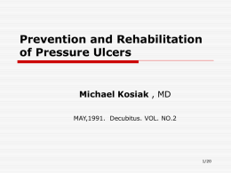 Prevention and Rehabilitation of Pressure Ulcers