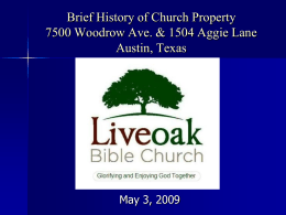 Brief History of Church Property 7500 Woodrow Ave. & 1504