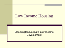 Low Income Housing - Illinois State University