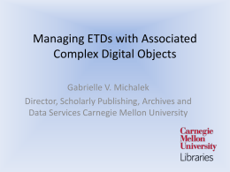 Managing ETDs With Associated Complex Digital Objects