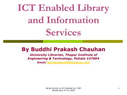 ICT Enabled Library and Information Services