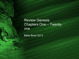 Review Genesis Chapters One – Twenty-one
