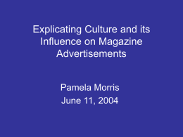 Research Presentation Pamela Morris Ph.D. Candidate S.I
