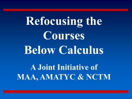 Refocusing the Courses Below Calculus