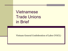 Vietnamese Trade Unions in brief