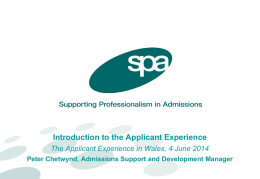 What is the applicant experience?