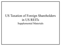FIRPTA: Taxation of Various REIT Ownership Structures