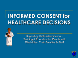 Informed Consent for Healthcare Decisions