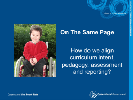 ON THE SAME PAGE How do we align curriculum intent