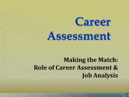 Career Assessment in the Transition Process: Empowering