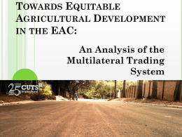 Towards Equitable Agricultural Development in the EAC: An