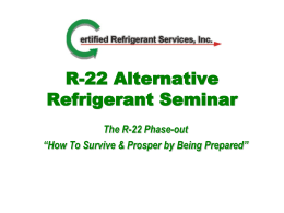 R-22 Alternative Refrigerant Seminar