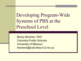 Developing Program-Wide Systems of PBS at the Preschool Level