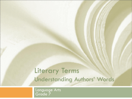 Literary Terms Understanding Authors’ Words