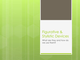 Figurative & Stylistic Devices
