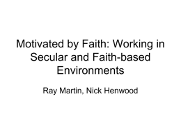 Motivated by Faith: Working in Secular and Faith
