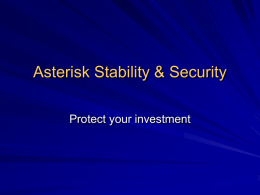 Asterisk Stability & Security