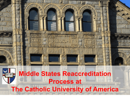 Middle States Reaccreditation Process at The Catholic