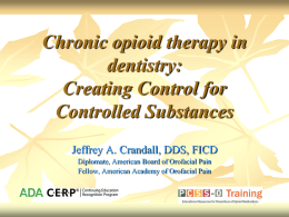 ADA.org: Chronic Opioid Therapy in Dentistry