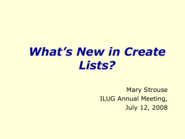 What’s New in Create Lists? - Innovative Law Users Group