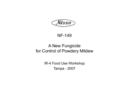 NF-149 A New Systemic Fungicide for Control of Powdery Mildew