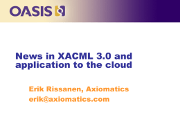 News in XACML 3.0