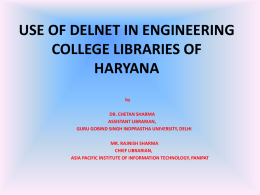 USE OF DELNET IN ENGINEERING COLLEGE LIBRARIES OF …