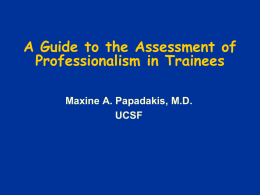 A Guide to the Assessment of Professionalism in Trainees