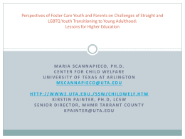 Leaving Foster Care: What is Needed to Age Out From the