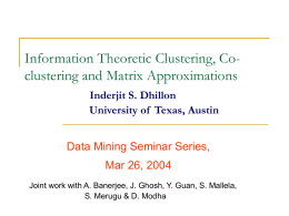 Information Theoretic Clustering and Co