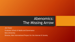 Abenomics: The Missing Arrow: Promoting Growth through ICT