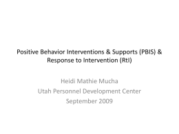 PBIS & RTI Powerpoint Presentation - Utah Personnel