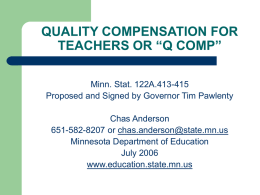 QUALITY COMPENSATION FOR TEACHERS OR “Q COMP”