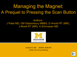 Managing the Magnet: