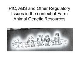 PIC, ABS and Other Regulatory Issues in the context of AnGR