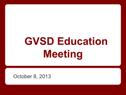 GVSD Education Meeting - Garnet Valley School District