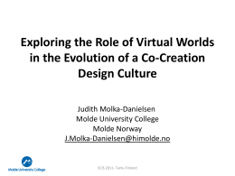 Exploring the Role of Virtual Worlds in the Evolution of a