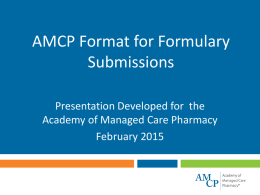 AMCP Format for Formulary Submissions