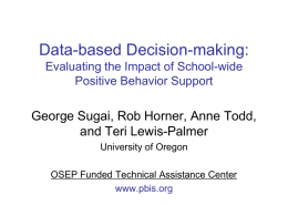 Data base Decision-Making: Evaluating the Impact of School