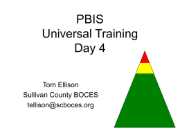 PBIS Universal Training Day 4 - Champlain Valley Educational