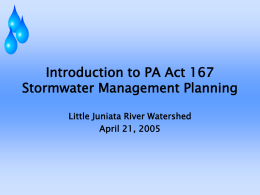 Introduction to PA Act 167 Stormwater Management Planning