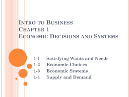 Intro to Business Chapter 1 Economic Decisions and Systems