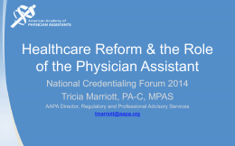 Healthcare Reform & the Role of the Physician Assistant