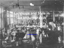 Language and Style in An Inspector Calls