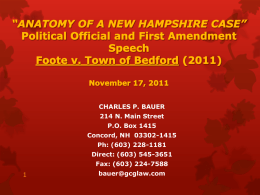 ANATOMY OF A NEW HAMPSHIRE CASE” Political Official and